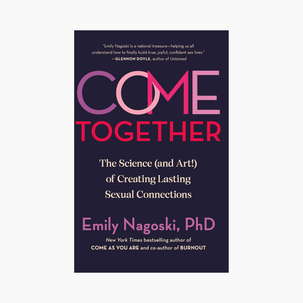 Come Together: The Science (and Art!) of Creating Lasting Sexual Connections